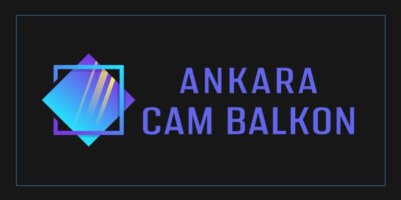 Çayyolu Cam Balkon